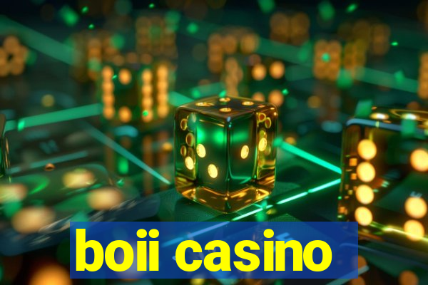 boii casino