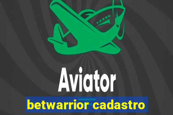 betwarrior cadastro