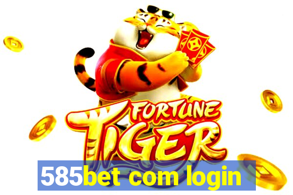 585bet com login