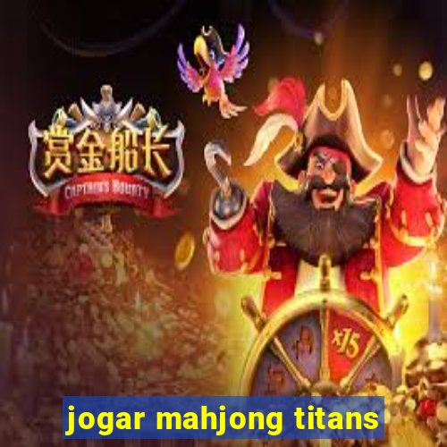 jogar mahjong titans