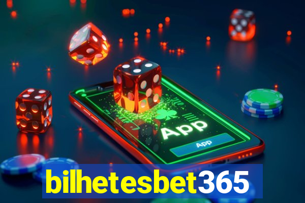 bilhetesbet365