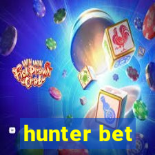 hunter bet