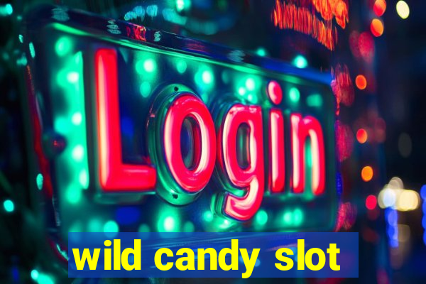 wild candy slot