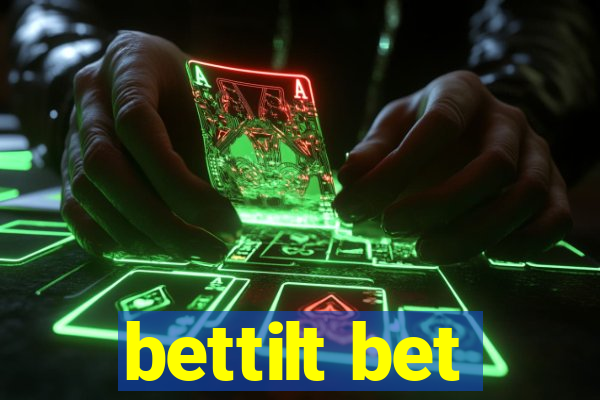 bettilt bet