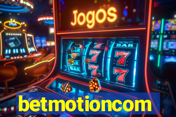 betmotioncom