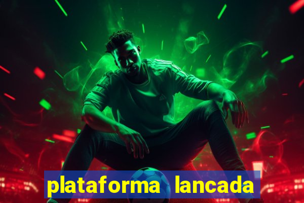 plataforma lancada hoje slots