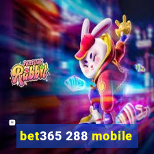 bet365 288 mobile