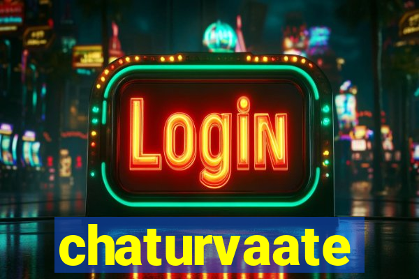 chaturvaate