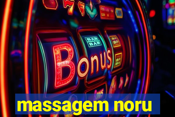 massagem noru