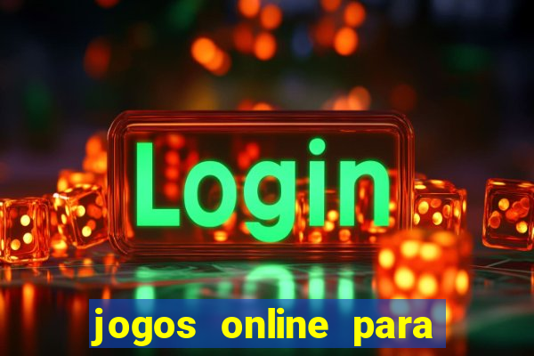 jogos online para ganhar dinheiro de verdade