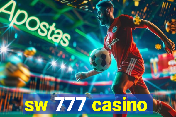 sw 777 casino