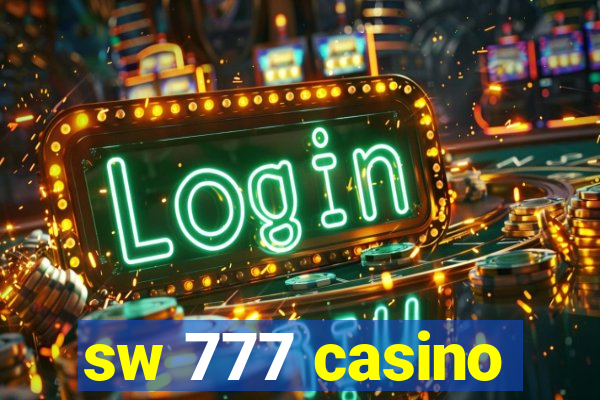 sw 777 casino