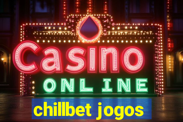 chillbet jogos