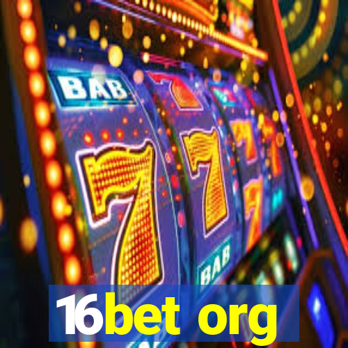 16bet org