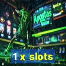 1 x slots