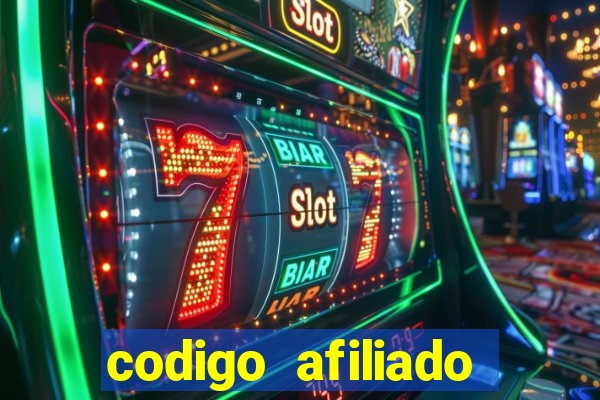 codigo afiliado estrela bet