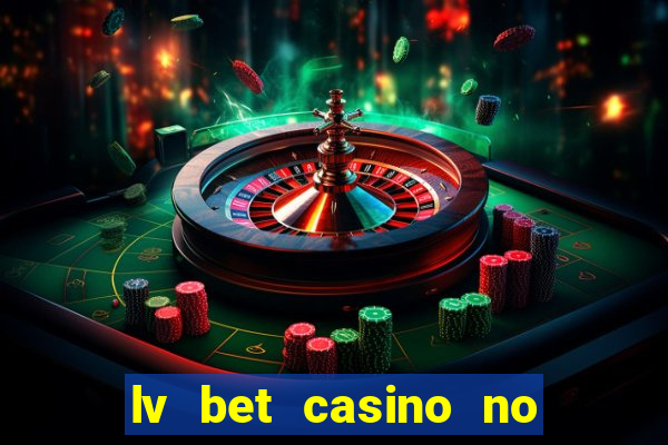 lv bet casino no deposit bonus