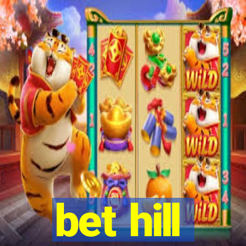 bet hill