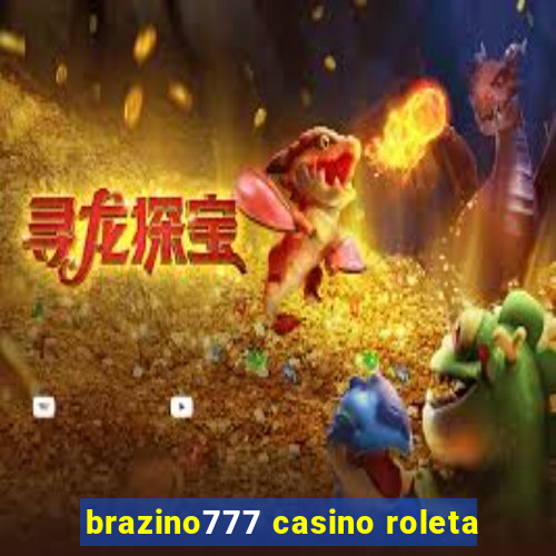 brazino777 casino roleta