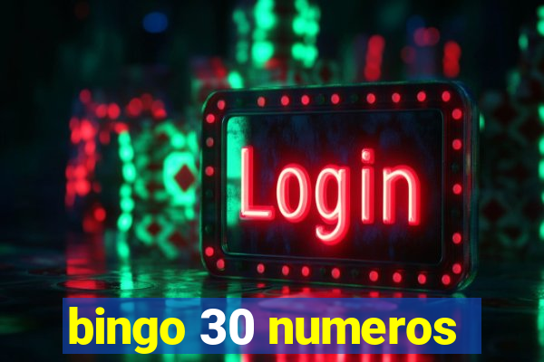 bingo 30 numeros