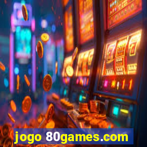 jogo 80games.com