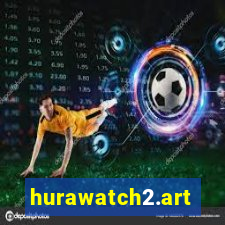 hurawatch2.art