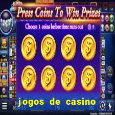 jogos de casino com bonus de registo