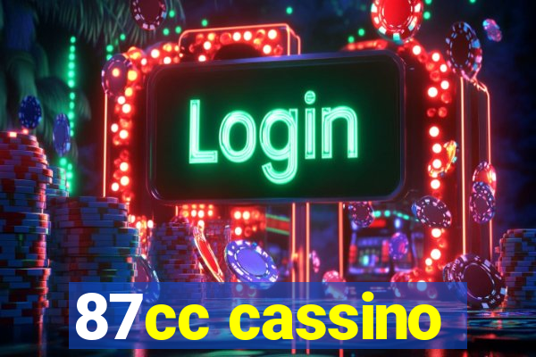 87cc cassino