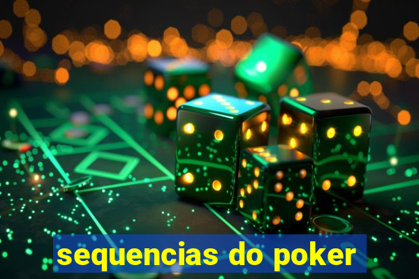 sequencias do poker