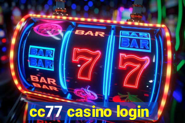 cc77 casino login