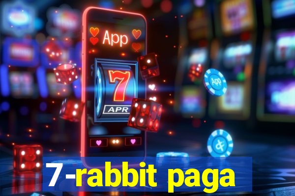 7-rabbit paga