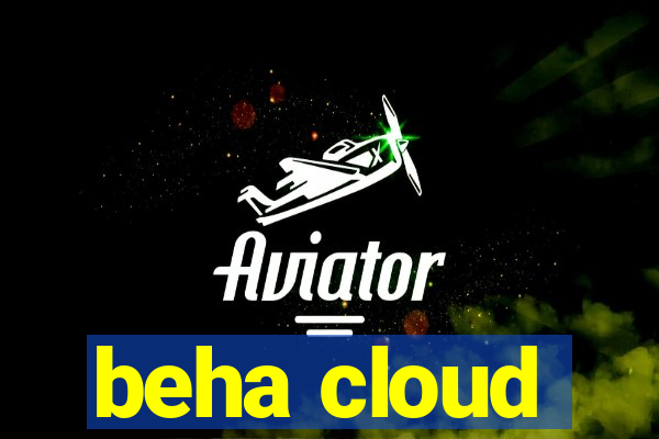 beha cloud