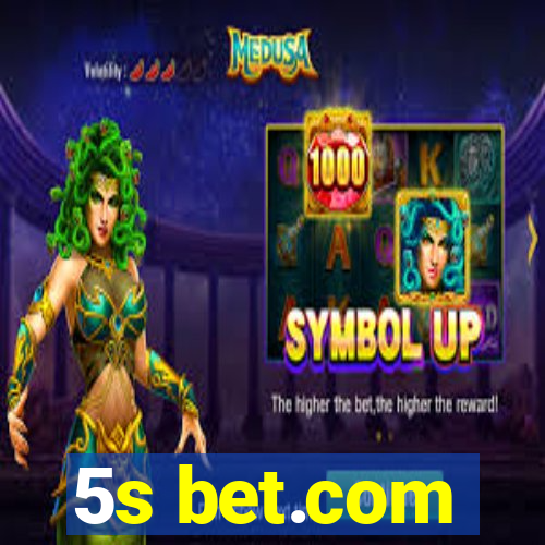 5s bet.com