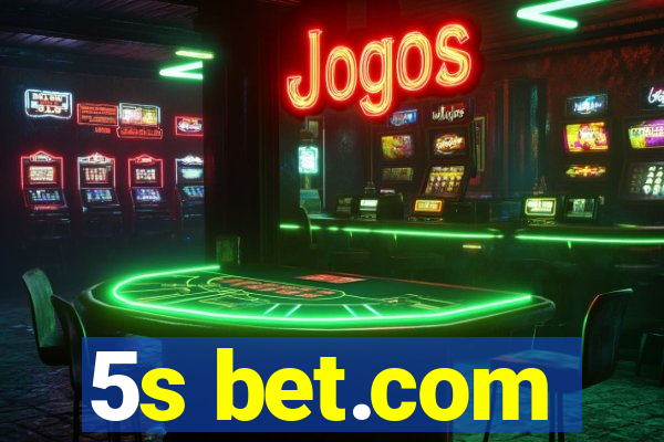 5s bet.com