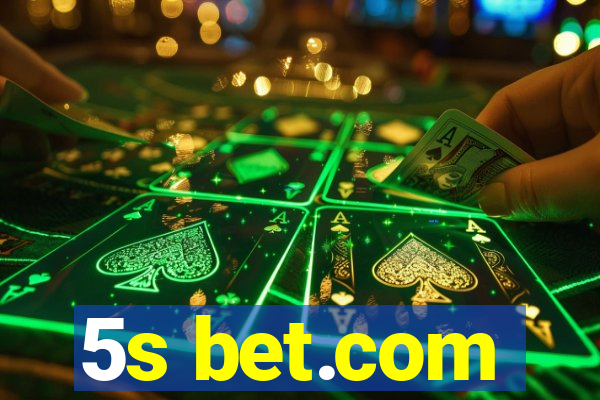 5s bet.com