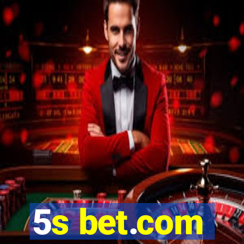 5s bet.com