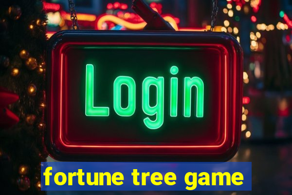 fortune tree game