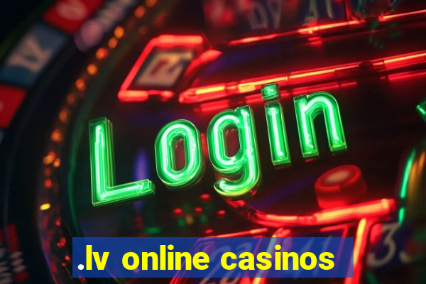 .lv online casinos