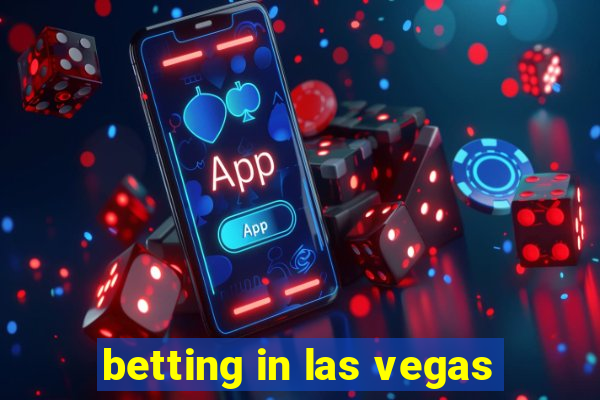 betting in las vegas