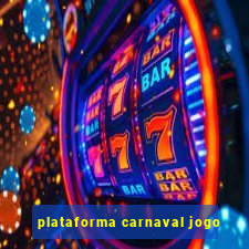 plataforma carnaval jogo