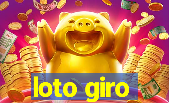 loto giro