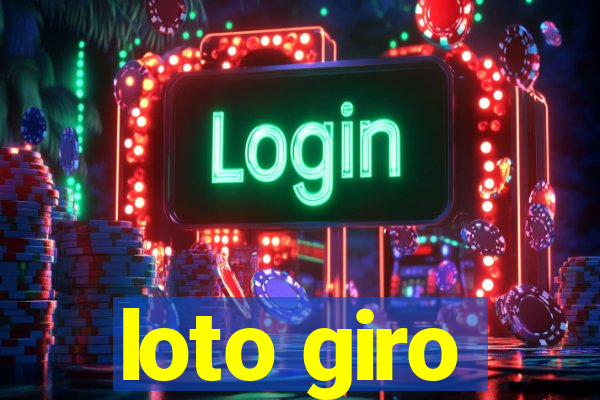 loto giro