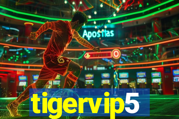 tigervip5