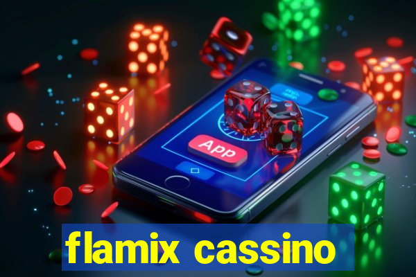 flamix cassino