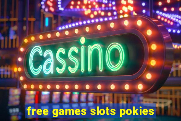 free games slots pokies