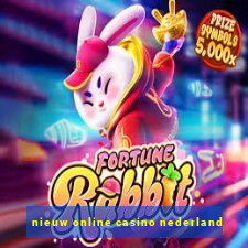 nieuw online casino nederland