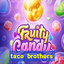 taco brothers derailed slot free play