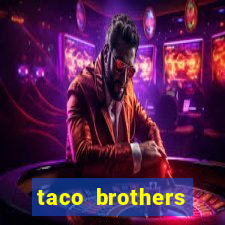 taco brothers derailed slot free play