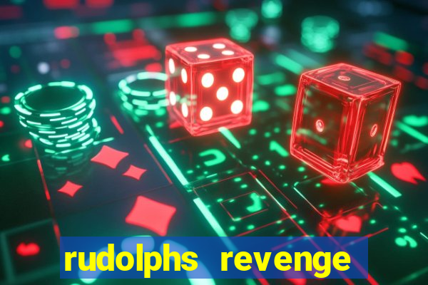 rudolphs revenge slot machine