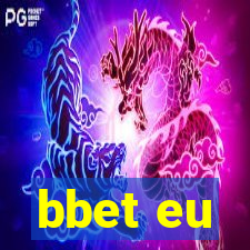 bbet eu